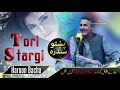 haroon bacha tori stargi pashto song full hd