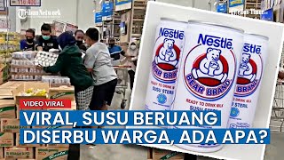 Jakarta Heboh, Viral, Susu Beruang Diserbu Warga di Mini Market, Ada Apa..?