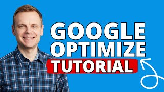 Google Optimize Tutorial 2023 – How To Use Google Optimize Step-By-Step