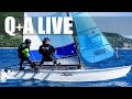 Q+A Live 98 You catamaran sailing problems solved?