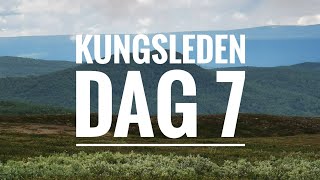 Kungsleden dag 7 - En dag av klantigheter