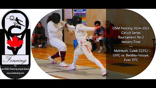 OSM Fencing 2024-2025 Circuit Series No.2 Senior Epee Final McIntosh Caleb vs. Bentley-Inouye, Evan