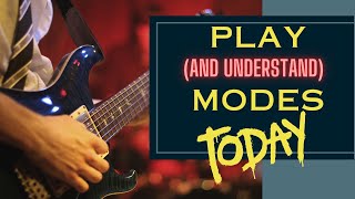Confused by Modes? A Simple Explanation (and how to play them)