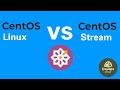 CentOS Linux vs CentOS Stream: Key Differences Explained!