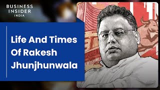 Life And Times Of Rakesh Jhunjhunwala - The Man Behind The Trader