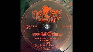 Gappa G & Hyper Hype - Information Centre (Hype Remix)