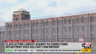 Mental health concerns prompt lawsuit to end indefinite solitary confinement in Pennsylvania