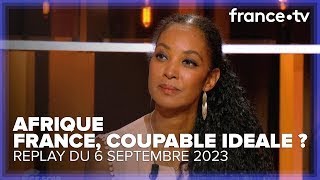 La France est-elle responsable de l’instabilité en Afrique de l’Ouest ? - #CCesoir 6 septembre 2023