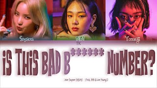 Soyeon – Is this bad b****** number? (Feat. BIBI \u0026 Lee Youngji) [ПЕРЕВОД НА РУССКИЙ/КИРИЛЛИЗАЦИЯ]