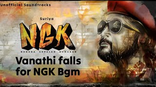 Vanathi Falls for Ngk Bgm - NGK | Yuvan | Suriya | Selvaraghavan | Unofficial Soundtracks