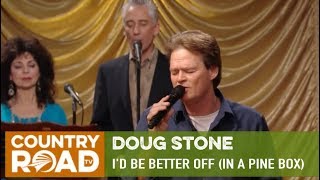 Doug Stone sings "I'd Be Better Off (In a Pine Box)" on Country's Family Reunion