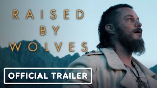 Raised By Wolves -  Trailer (2020) Ridley Scott