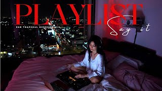 Love & Lust Bedroom Playlist | Sensual R&B Soul, TrapSoul, Chill R&B/Soul Mix by Dj Hello Vee
