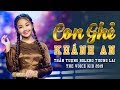 Con Ghẻ - Khánh An [Official Music Video]