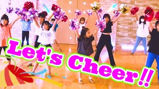 【初心者にピッタリ】Let's Cheer!! チアダンスクラス【チアダンス】