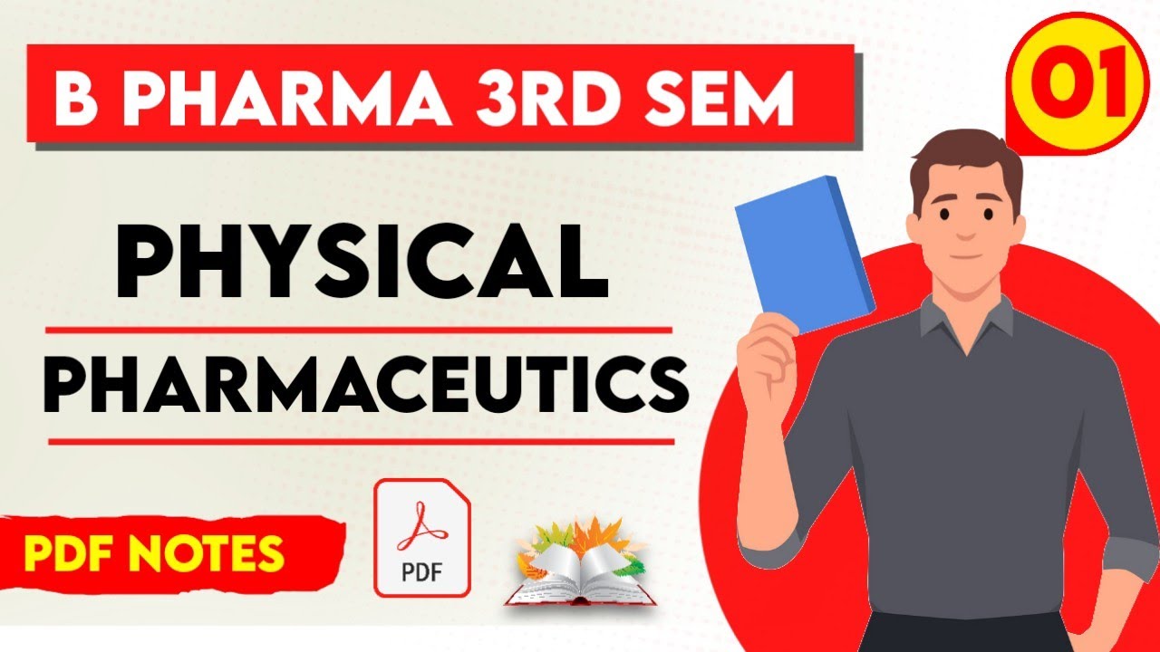 Physical Pharmaceutics Unit 1 Pdf Notes L B Pharma 3rd Semester Notes ...