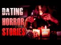 4 TRUE INTENSE Dating Horror Stories | True Scary Stories