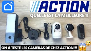 TOUTES LES CAMÉRAS WIFI DE CHEZ ACTION !! LAQUELLE EST LA MEILLEURE !! CAMERA ACTION SMART LIFE !!!