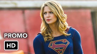 Supergirl 4x11 Promo \