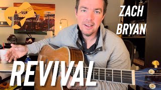 Easy Beginner Guitar Songs "Revival" by Zach Bryan