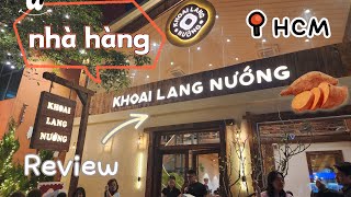 REVIEW NHÀ HÀNG KHOAI LANG NƯỚNG - SÀI GÒN | MIMI OFFICIAL