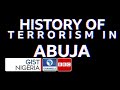 Abuja Terror Alert : Nigerian Security Agencies Brace Up