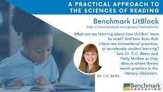 A Practical Approach to the Sciences of Reading - Benchmark LitBlock