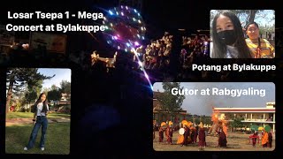 Losar Tsepa 1\u00262/Mega Concert at Bylakuppe+Gutor at Rabgyaling+Photang/