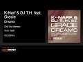 K-Narf & DJ T.H. feat. Gracie - Dreams (Chill Out Version)