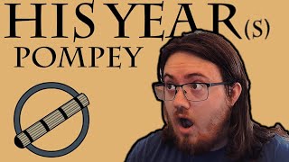 History Student Reacts to His Year(s): Pompey by Historia Civilis