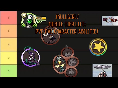 Skullgirls Mobile (SGM) Tier List: Character Abilities