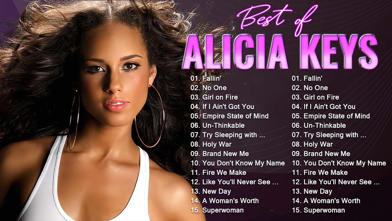 Best Songs Of Alicia Keys Full Album - Alicia Keys Greatest Hits Songs ...