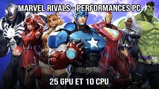 Marvel Rivals - Test performances PC - 25 GPU et 10 CPU