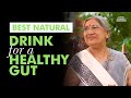 One of the most effective drinks for better Gut Health | Healthy Tips | Natural Home Remedies