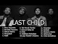 Last Child Full Album Tanpa Iklan - Paling Viral Tahun Ini