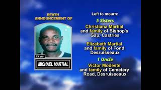 Michael Martial ~ Long Obituary