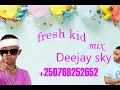 fresh kid mix samply with #deejayskywazabanger