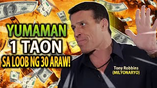 Bawat Mahirap ay Yumayaman Kapag Natutunan Nila ang mga Trick na Ito (Tony Robbins)