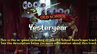 Old School RuneScape Soundtrack: Yesteryear