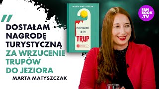 Marta Matyszczak: Przepraszam, tu był trup – najlepszy kryminał