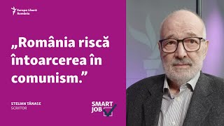 Stelian Tănase: Când au fost în România, rușii au făcut prăpăd. Acolo vrem să ne întoarcem?