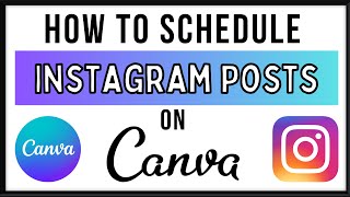 How To Schedule Instagram Posts On Canva