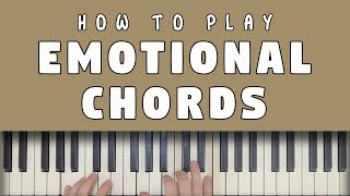 How To Play Emotional Piano Chords