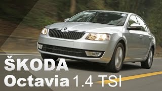 面面俱到 Skoda Octavia 1.4 TSI