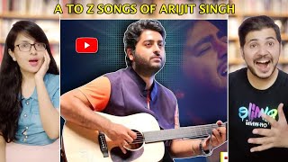 Pakistani Couple Reacts To A to Z Nostalgic Songs of Arijit Singh