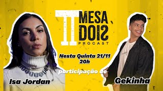 MD Entrevista Gekinha & Isa Jordan