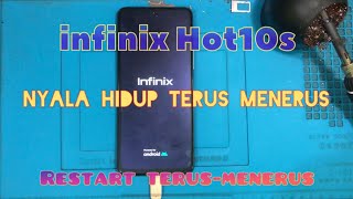 infinix hot 10s restart terus