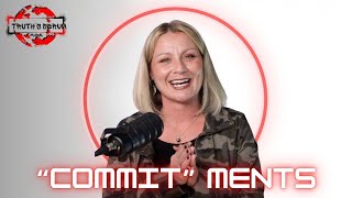 Commit Ments Truth S Serum Global With Leah Gunn
