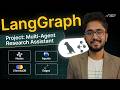 LangGraph Tutorial: Building a Multi-Agent AI Research Assistant