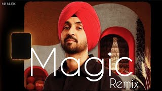 Magic Remix - DILJIT DOSANJH | Coke Studio Bharat | New Diljit Dosanjh songs | Keda kar gyi hai jadu